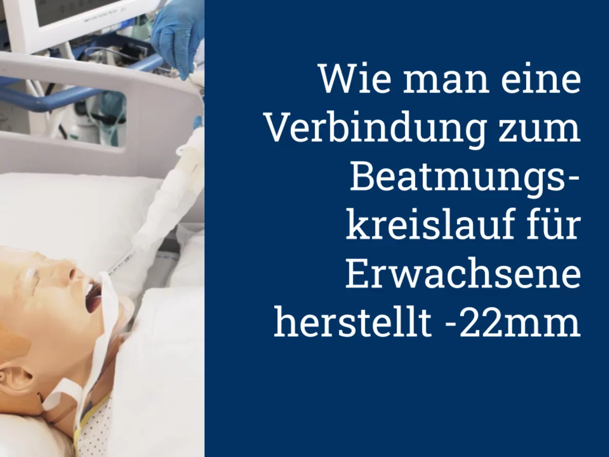 Wie man eine Verbindung zum Beatmungskreislauf für Erwachsene herstellt -22mm