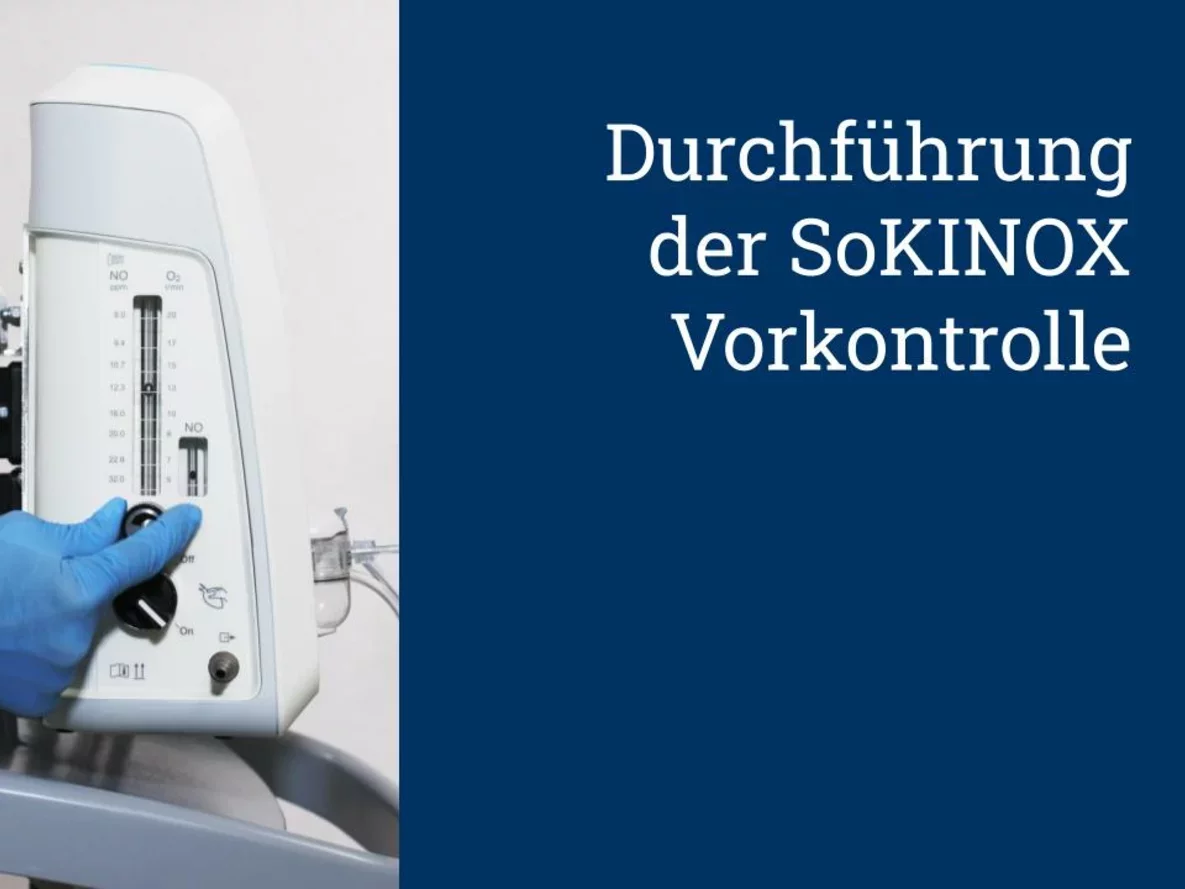 Durchführung der SOKINOX Vorkontrolle